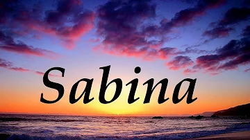 ¿Cuál es el significado del nombre de Sabina?