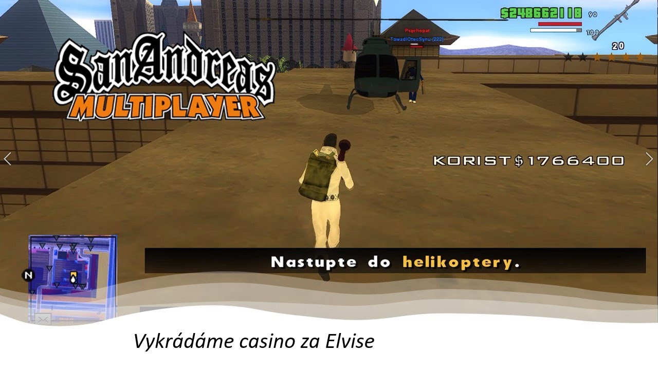 Vykrádáme casino za Elvise | SAMP | /w M4rty