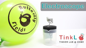 Make Your Own Electroscope | Junior Tinker Lab At Home | New