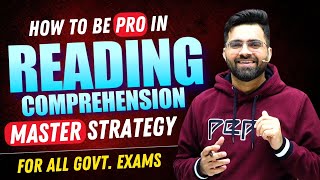 💯 Best Method to Improve Reading Comprehension | SSC CGL/CHSL/CPO/STENO | Bank PO/Clerk | NDA/CDS