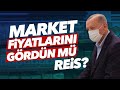 MARKET FİYATLARINDAKİ ARTIŞ NE ZAMAN BİTECEK? CUMHURBAŞKANI ERDOĞAN MARKET FİYATLARINA EL ATTI!