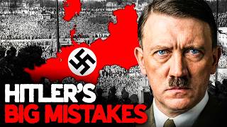 Hitler's Biggest Blunders: When The Cracks In The Third Reich Began To Show