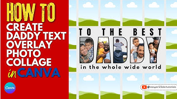 How to Create Daddy Text Photo Collage in Canva Tutorial Step by Step