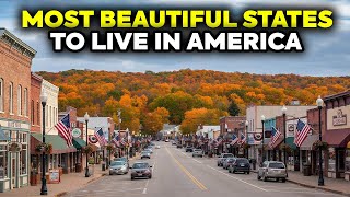 10 Most Beautiful and Charming States in America
