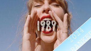 Taylor Swift 1989 (Taylor's Version) Ranked by Me (2024 Ranking Version) *reranked after 13M listen*