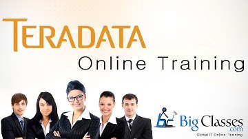 Teradata Training Videos For Beginners - Part 2 - Teradata Tutorial - Bigclasses