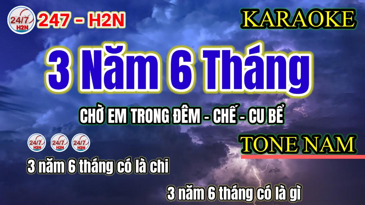 Karaoke Chờ Em Trong Đêm - Nhạc Chế Cu Bể - 3 năm 6 tháng có là chi - Tone Nam