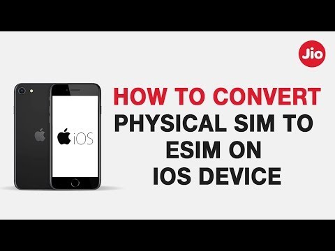 How to Convert Physical SIM to eSIM - iOS Device – Reliance Jio