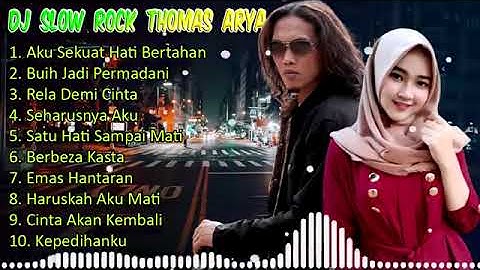 Dj Viral THOMAS ARYA Terbaru I Aku Sekuat Hati Bertahan I Kecewa Dalam Setia I Rela Demi Cinta