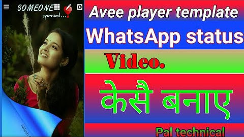 Avee player template download | How to create Trending WhatsApp status video |