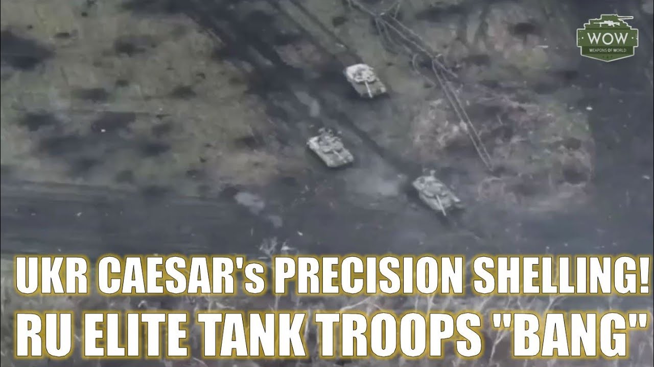 UKR CAESAR'S Precision Shelling! RU Elite Tank Troops "BANG!"