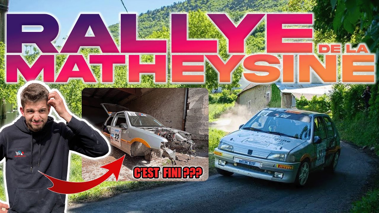ON LUI AURA ENCORE FAIT DU MAL POUR LA DER' / RALLYE DE LA MATHEYSINE EMBARQUE AVEC NOUS #14
