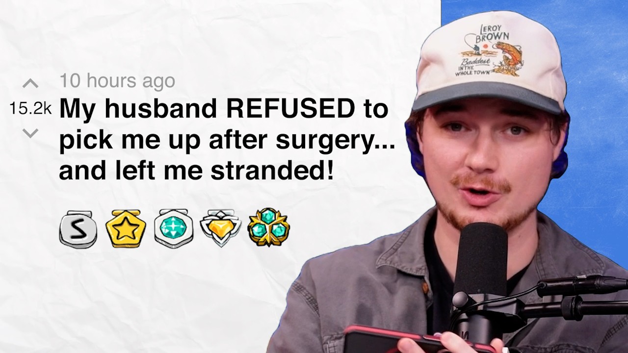 My husband REFUSED to pick me up after surgery... and left me stranded! | Reddit Stories