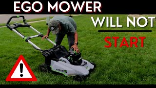 Ego Mower Won't Start | What Happened?