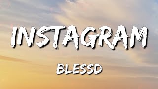 BLESSD - INSTAGRAM (Letra\Lyrics) [Loop 1 Hour]