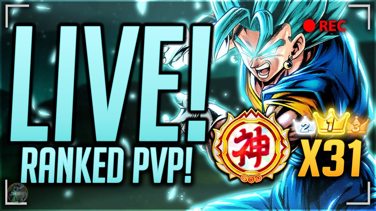 Dbl Ranks Pvp (Dragon Ball Legends) LIVE! 31x GOD RANK PVP PLAYER! WHAT SAGA ...