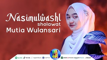 Nasimul washli Cover Wafiq Azizah - Mutia Wulansari (Official Music Video)