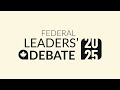 English Federal Leaders Debate 2025