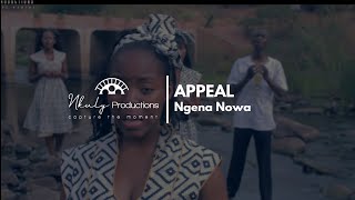 APPEAL. NGENA NOWA (OFFICIAL VIDEO)