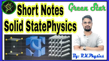 Short Notes Solid State Physics CSIR-NET Gate IIT-Jam RKPHYSICS