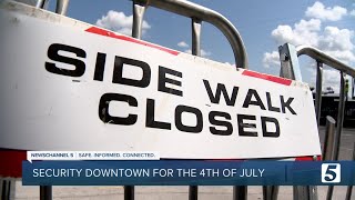 Nashville prepares for crowded downtown 4th of July celebrations with heightened security