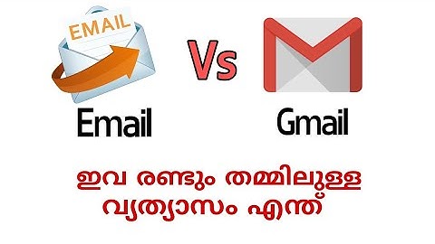 What is the difference between email and gmail explained in malayalam by T4U Media Malayalam