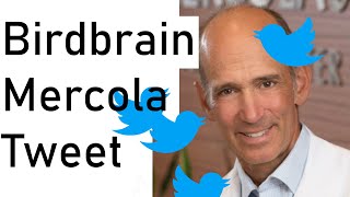 Mercola Gets The Science Wrong On Twitter As Usual