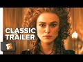 The Duchess (2008) Trailer #1 | Movieclips Classic Trailers