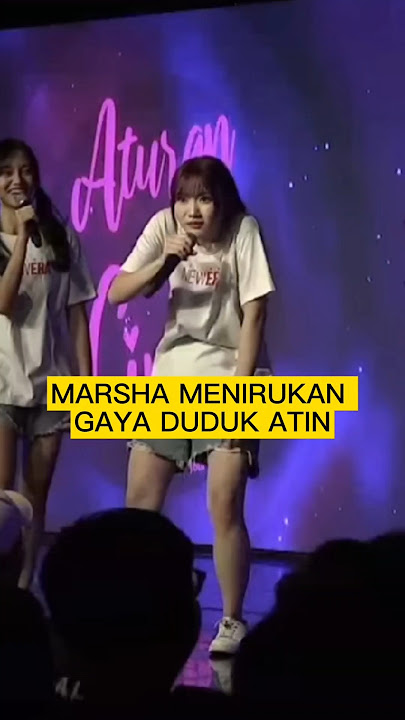 ATIN GAK SHOW TETAP AJA KENA 😂 #jkt48 #jkt48newera #marshajkt48 #shorts