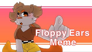 ||Floopy Ears Meme|| [Flipaclip]