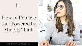 How to Remove the “Powered by Shopify” Link from Your Website Footer