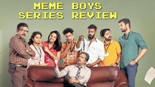 Meme Boys Series Review (2022) From Hirakate