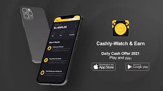 CashLy-Watch Video & Earn Money-Daily Cash Offer 2021 screenshot 4