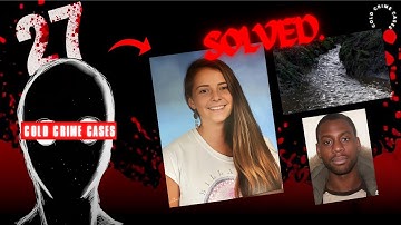27 Cold Cases Solved with Mind-Blowing Twists | True Crime Documentary | Compilation