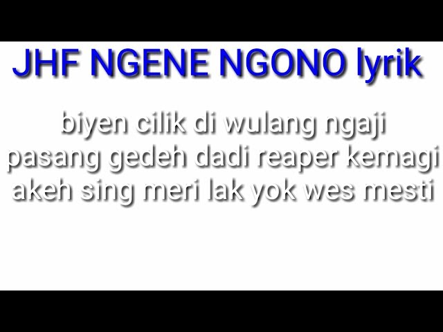 NGENE/NGONO Jogja Hip Hop Foundation lirik class=