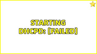 Starting dhcpd: [FAILED]