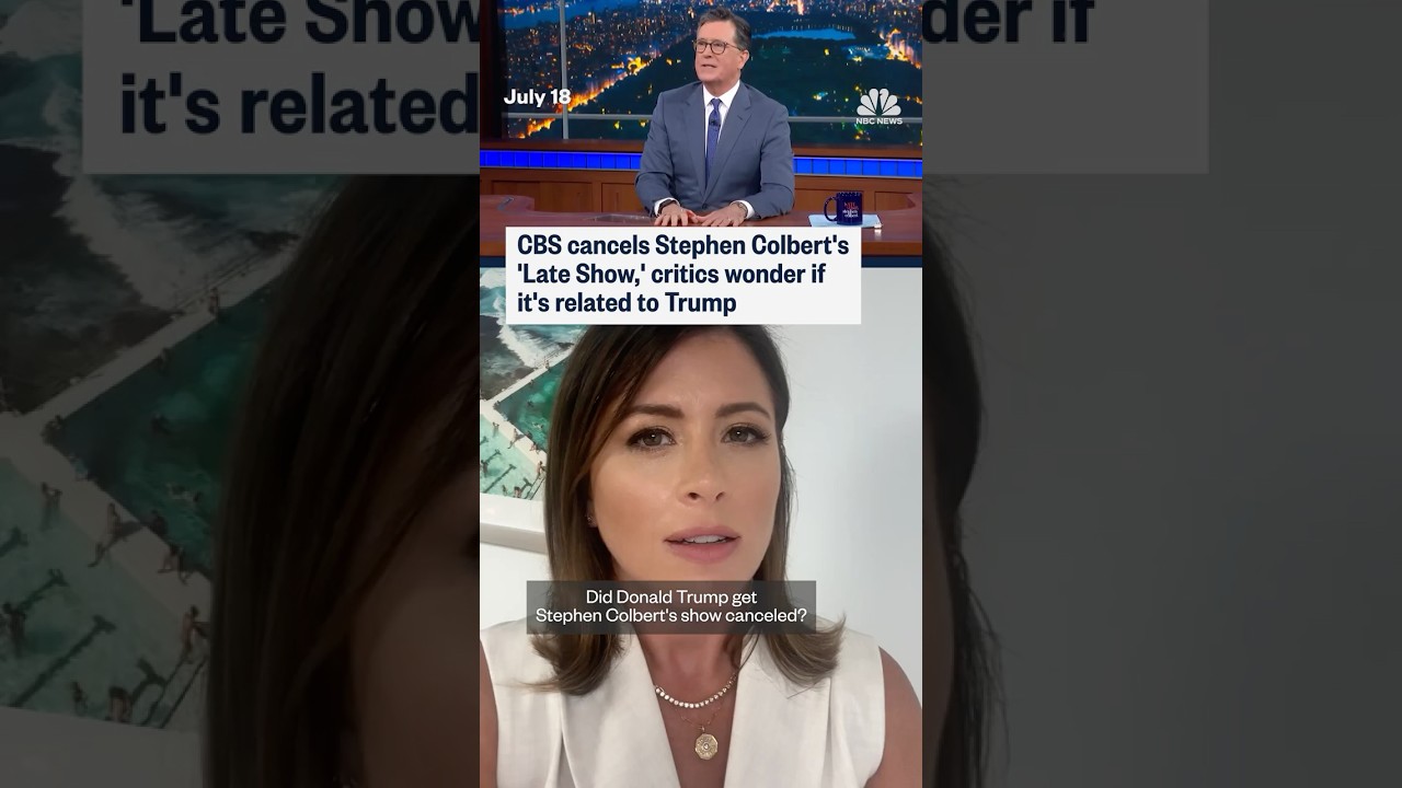 CBS cancels Stephen Colbert's 'Late Show,' critics wonder if it's related to Trump