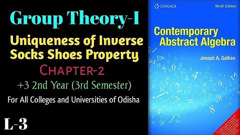 Group Theory: 3rd Semester(C-6) | Theorems | State & Prove (Part-3)