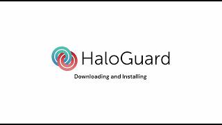 How to Set Up HaloGuard: Step-by-Step Installation Guide (2026) screenshot 3