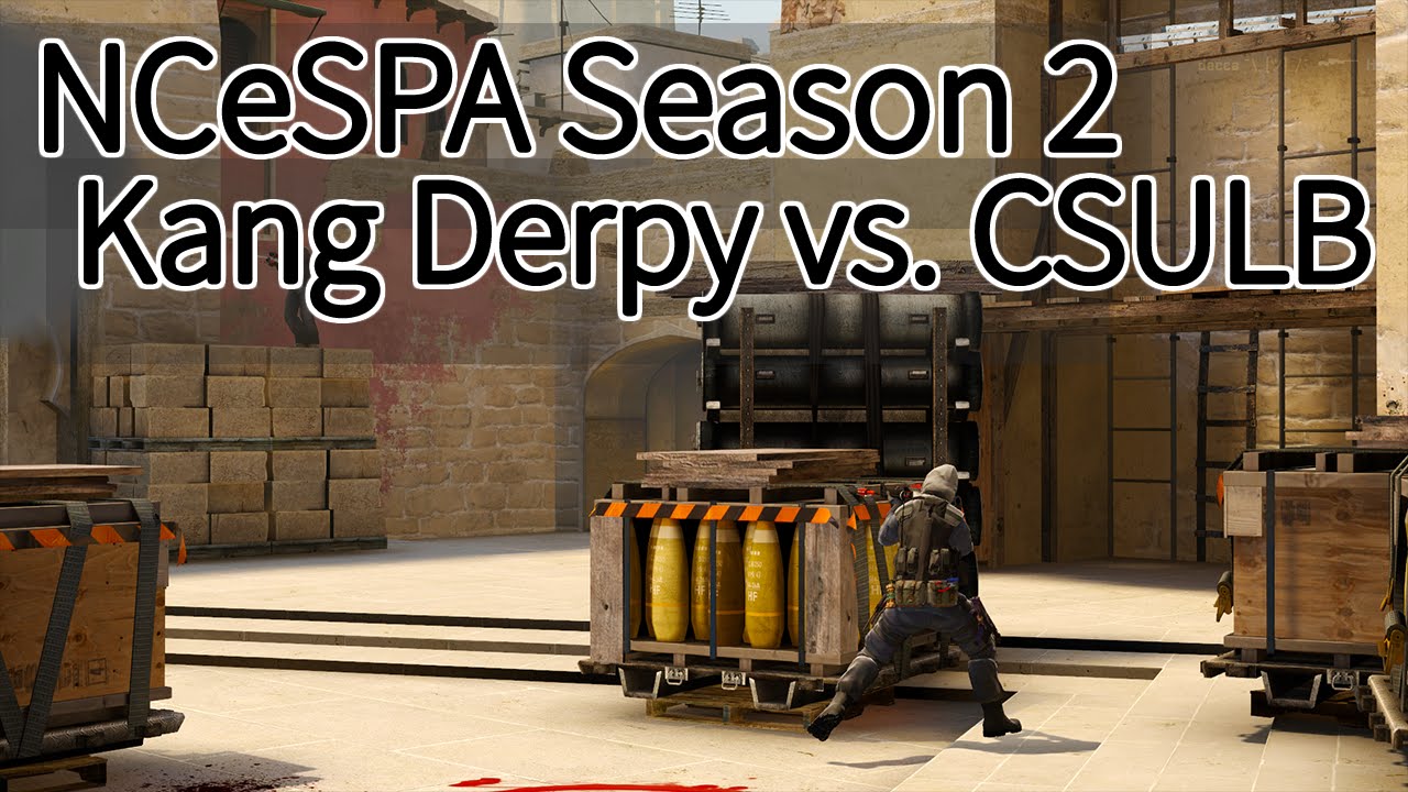 NCeSPA Season 2: Kang Derpy vs. CSULB