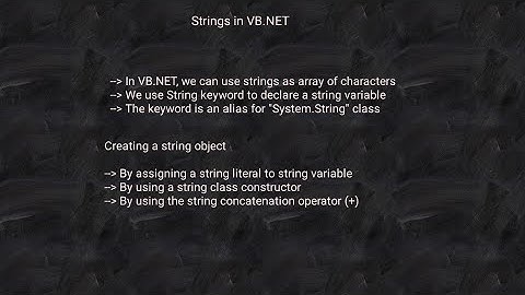 Strings in Visual basic .NET | Strings in VB.NET with working example in visual studio