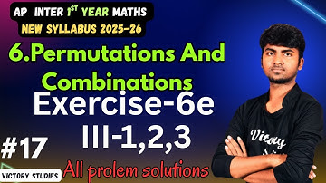 Permutations and Combinations Class 11 | Chapter 6 Exercise 6 e in telugu | Class 11 maths exe 6.e |