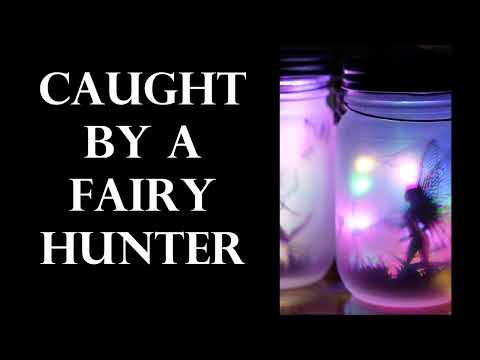 Captured by a Fairy Hunter (Vore/Asmr)