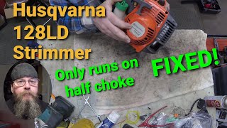 Husqvarna 128LD Strimmer Only Runs On Half Choke