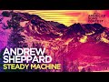 Andrew Sheppard - Steady Machine (From “American Song Contest”) (Official Audio)