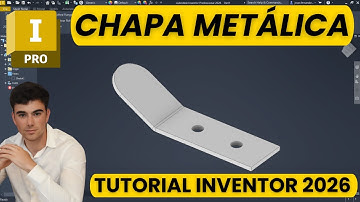 Chapa Metálica Autodesk Inventor 2026 | Tutorial rápido en español