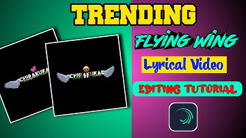 Trending Flying Wing Lyrical Video|Status Video Editing Tutorial|Alightmotion|Malayalam|