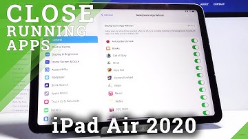 How to Refresh Apps Background on iPad Air 2020 – Disable Running Apps