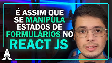 É assim que se manipula estados de formulários no ReactJs