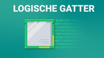 Logische Gatter - Erklärt
